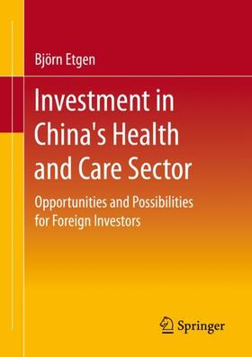 Etgen | Investment in China's Health and Care Sector | Buch | sack.de