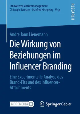 Lienemann |  Die Wirkung von Beziehungen im Influencer Branding | eBook | Sack Fachmedien