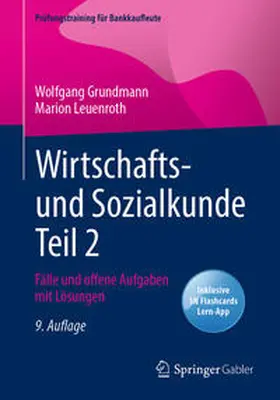 Grundmann / Leuenroth |  Wirtschafts- und Sozialkunde Teil 2 | eBook | Sack Fachmedien
