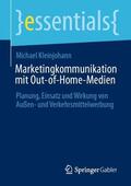 Kleinjohann |  Marketingkommunikation mit Out-of-Home-Medien | Buch |  Sack Fachmedien