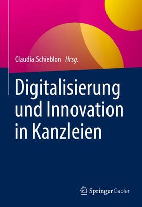 Schieblon | Digitalisierung und Innovation in Kanzleien | Buch | 978-3-658-35528-9 | sack.de