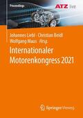 Liebl / Beidl / Maus |  Internationaler Motorenkongress 2021 | eBook | Sack Fachmedien