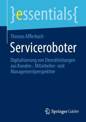 Afflerbach | Serviceroboter | Buch | 978-3-658-35623-1 | sack.de