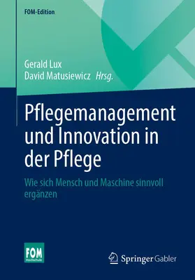 Matusiewicz / Lux |  Pflegemanagement und Innovation in der Pflege | Buch |  Sack Fachmedien