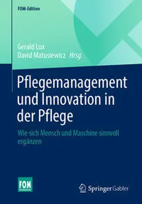 Lux / Matusiewicz | Pflegemanagement und Innovation in der Pflege | E-Book | sack.de