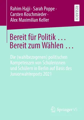 Hajji / Poppe / Koschmieder |  Bereit für Politik ... Bereit zum Wählen … | eBook | Sack Fachmedien