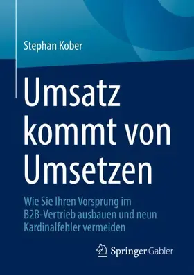 Kober | Umsatz kommt von Umsetzen | Buch | 978-3-658-35651-4 | sack.de