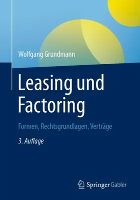 Grundmann |  Leasing und Factoring | Buch |  Sack Fachmedien