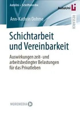 Dohme | Schichtarbeit und Vereinbarkeit | E-Book | www.sack.de