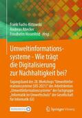 Fuchs-Kittowski / Abecker / Hosenfeld |  Umweltinformationssysteme - Wie trägt die Digitalisierung zur Nachhaltigkeit bei? | Buch |  Sack Fachmedien