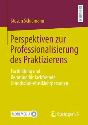 Schiemann |  Perspektiven zur Professionalisierung des Praktizierens | Buch |  Sack Fachmedien