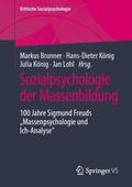Brunner / König / Lohl |  Sozialpsychologie der Massenbildung | Buch |  Sack Fachmedien