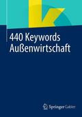  440 Keywords Außenwirtschaft | eBook | Sack Fachmedien
