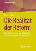 Schütz |  Die Realität der Reform | Buch |  Sack Fachmedien