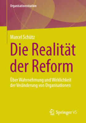 Schütz | Die Realität der Reform | E-Book | sack.de