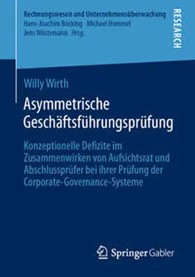 Wirth | Asymmetrische Geschäftsführungsprüfung | E-Book | www.sack.de