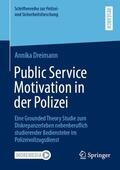 Dreimann |  Public Service Motivation in der Polizei | Buch |  Sack Fachmedien