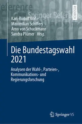 Korte / Schiffers / von Schuckmann | Die Bundestagswahl 2021 | E-Book | www.sack.de