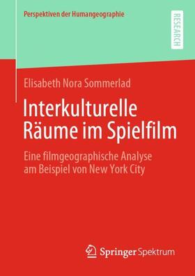 Sommerlad | Interkulturelle Räume im Spielfilm | Buch | 978-3-658-35759-7 | sack.de