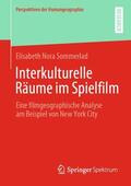 Sommerlad |  Interkulturelle Räume im Spielfilm | Buch |  Sack Fachmedien