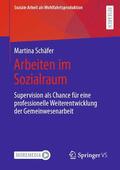 Schäfer |  Arbeiten im Sozialraum | eBook | Sack Fachmedien