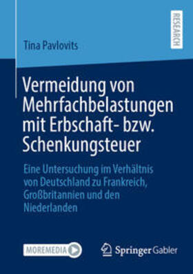 Pavlovits | Vermeidung von Mehrfachbelastungen mit Erbschaft- bzw. Schenkungsteuer | E-Book | sack.de