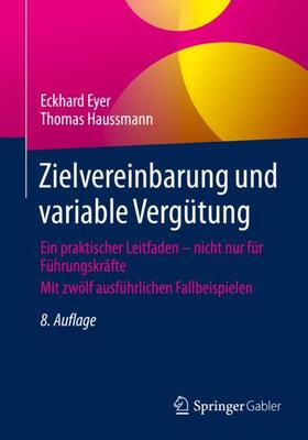 Haussmann / Eyer | Zielvereinbarung und variable Vergütung | Buch | 978-3-658-35784-9 | sack.de