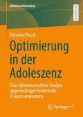 Busch |  Optimierung in der Adoleszenz | Buch |  Sack Fachmedien