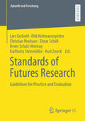 Gerhold / Holtmannspötter / Neuhaus |  Standards of Futures Research | eBook | Sack Fachmedien