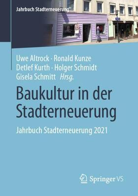 Altrock / Kunze / Kurth | Baukultur in der Stadterneuerung | Buch | 978-3-658-35826-6 | sack.de