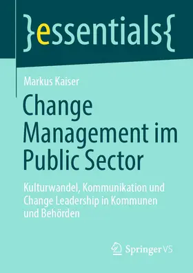 Kaiser | Change Management im Public Sector | E-Book | sack.de