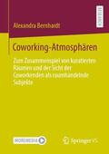 Bernhardt |  Coworking-Atmosphären | Buch |  Sack Fachmedien