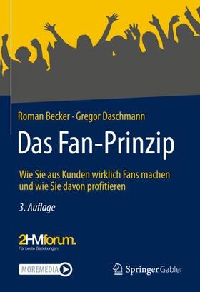 Daschmann / Becker |  Das Fan-Prinzip | Buch |  Sack Fachmedien