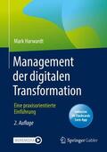 Harwardt |  Management der digitalen Transformation | Buch |  Sack Fachmedien