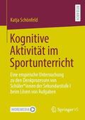 Schönfeld |  Kognitive Aktivität im Sportunterricht | Buch |  Sack Fachmedien