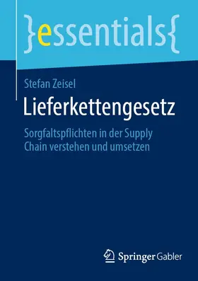 Zeisel |  Lieferkettengesetz | eBook | Sack Fachmedien