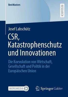 Labschütz | CSR, Katastrophenschutz und Innovationen | Buch | 978-3-658-35957-7 | sack.de