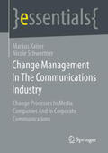 Kaiser / Schwertner |  Change Management In The Communications Industry | eBook | Sack Fachmedien