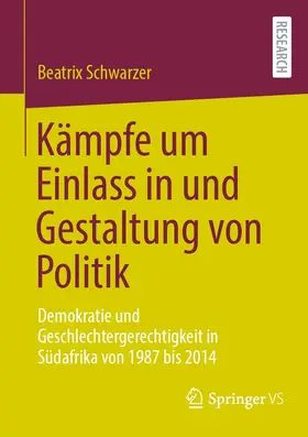 Schwarzer |  Kämpfe um Einlass in und Gestaltung von Politik | eBook | Sack Fachmedien