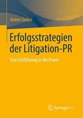 Sieber |  Erfolgsstrategien der Litigation-PR | Buch |  Sack Fachmedien