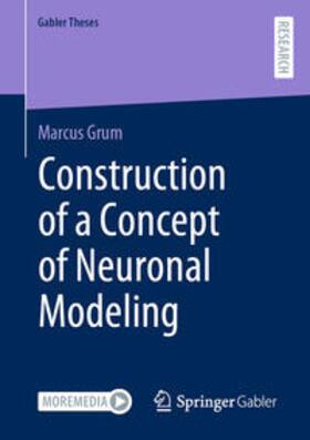 Grum |  Construction of a Concept of Neuronal Modeling | eBook | Sack Fachmedien