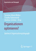 Weber / Fahrenwald / Schröer |  Organisationen optimieren? | eBook | Sack Fachmedien