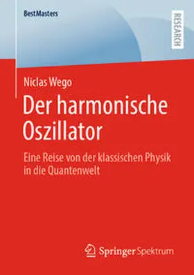 Wego |  Der harmonische Oszillator | Buch |  Sack Fachmedien