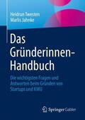 Jahnke / Twesten |  Das Gründerinnen-Handbuch | Buch |  Sack Fachmedien