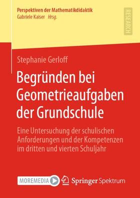 Gerloff | Begründen bei Geometrieaufgaben der Grundschule | Buch | 978-3-658-36027-6 | sack.de