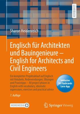 Heidenreich |  Englisch für Architekten und Bauingenieure ¿ English for Architects and Civil Engineers | Buch |  Sack Fachmedien