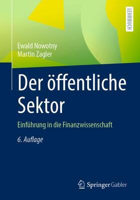 Zagler / Nowotny | Der öffentliche Sektor | Buch | 978-3-658-36041-2 | sack.de