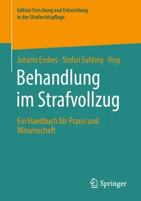 Suhling / Endres |  Behandlung im Strafvollzug | Buch |  Sack Fachmedien