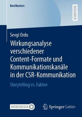 Ordu | Wirkungsanalyse verschiedener Content-Formate und Kommunikationskanäle in der CSR-Kommunikation | Buch | 978-3-658-36066-5 | sack.de