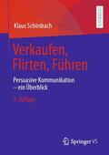 Schönbach |  Verkaufen, Flirten, Führen | Buch |  Sack Fachmedien
